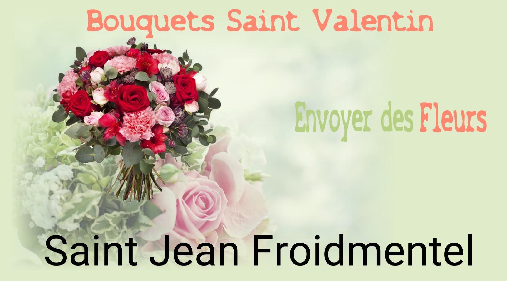 Roses de Saint-Valentin livrées à Saint-Jean-Froidmentel